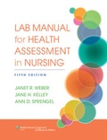 Cover: Lab Manual for Health Assessment in Nursing - Lippincott Williams and Wilkins