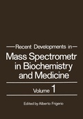 Cover: Recent Developments in Mass Spectrometry in Biochemistry and Medicine - Springer