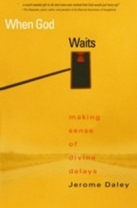 Enlarge image Cover: When God Waits - WaterBrook