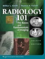 Cover: Radiology 101 - Lippincott Williams and Wilkins