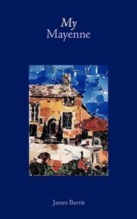 Enlarge image Cover: My Mayenne - AuthorHouse