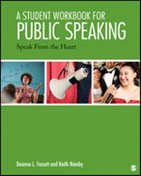 Enlarge image Cover: A Student Workbook for Public Speaking - SAGE Publications Inc