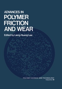 Enlarge image Cover: Advances in Polymer Friction and Wear - Springer