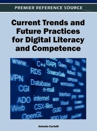 Enlarge image Cover: Current Trends and Future Practices for Digital Literacy and Competence - Idea Group,U.S.