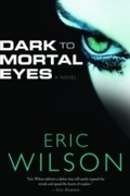 Cover: Dark to Mortal Eyes - WaterBrook