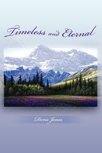 Enlarge image Cover: Timeless and Eternal - Xlibris
