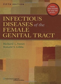 Abbildung von: Infectious Diseases of the Female Genital Tract - WOLTERS KLUWER HEALTH