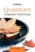 Cover: Quantum Linguistic Patterning - Xlibris Corporation