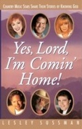 Cover: Yes, Lord, I'm Comin' Home! - WaterBrook