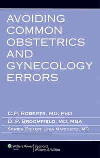 Abbildung von: Avoiding Common Obstetrics and Gynecology Errors - WOLTERS KLUWER HEALTH