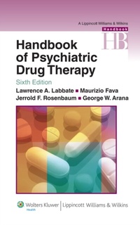Abbildung von: Handbook of Psychiatric Drug Therapy - WOLTERS KLUWER HEALTH