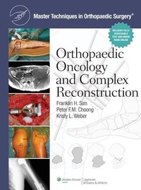 Enlarge image Cover: Master Techniques in Orthopaedic Surgery: Orthopaedic Oncology and Complex Reconstruction - Lippincott Williams and Wilkins