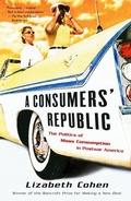 Cover: A Consumers' Republic - Vintage