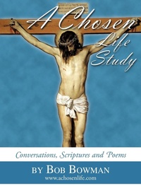 Enlarge image Cover: A Chosen Life Study - AuthorHouse