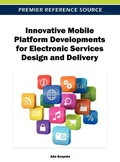 Cover: Innovative Mobile Platform Developments for Electronic Services Design and Delivery - Idea Group,U.S.