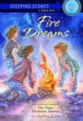 Cover: Fire Dreams - Random House Books for Young Readers