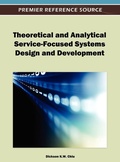 Cover: Theoretical and Analytical Service-Focused Systems Design and Development - Idea Group,U.S.