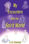 Cover: My Encounters with the Spirit World - Balboa Press