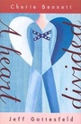 Cover: A Heart Divided - Delacorte Press