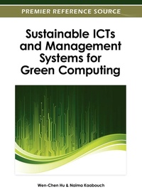 Enlarge image Cover: Sustainable ICTs and Management Systems for Green Computing - Idea Group,U.S.