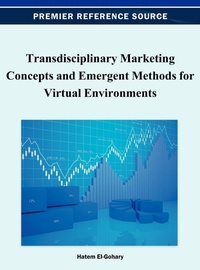 Abbildung von: Transdisciplinary Marketing Concepts and Emergent Methods for Virtual Environments - Idea Group,U.S.