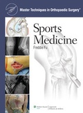 Cover: Master Techniques in Orthopaedic Surgery: Sports Medicine - Lippincott Williams and Wilkins