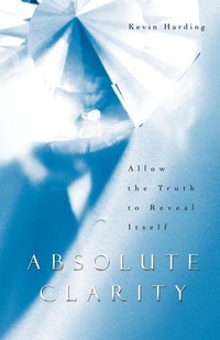 Enlarge image Cover: Absolute Clarity - Balboa Press