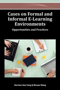 Enlarge image Cover: Cases on Formal and Informal E-Learning Environments - Idea Group,U.S.