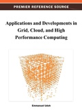 Cover: Applications and Developments in Grid, Cloud, and High Performance Computing - Idea Group,U.S.