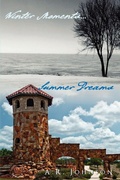 Cover: Winter Moments...Summer Dreams - Xlibris