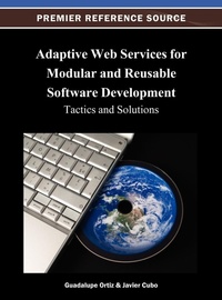 Enlarge image Cover: Adaptive Web Services for Modular and Reusable Software Development - Idea Group,U.S.