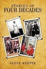 Cover: Stories of Four Decades - AuthorHouse