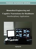 Cover: Biomedical Engineering and Cognitive Neuroscience for Healthcare - Idea Group,U.S.