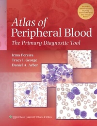 Abbildung von: Atlas of Peripheral Blood - WOLTERS KLUWER HEALTH