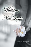 Cover: Walking in a New Light - Balboa Press