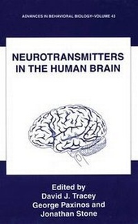 Enlarge image Cover: Neurotransmitters in the Human Brain - Kluwer Academic / Plenum Publishers