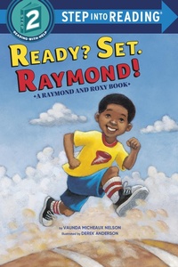 Enlarge image Cover: Ready? Set. Raymond!(Raymond and Roxy) - Random House Children's Books