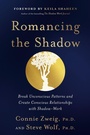 Cover: Romancing the Shadow - Wellspring/Ballantine