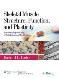 Abbildung von: Skeletal Muscle Structure, Function, and Plasticity - LWW