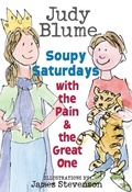 Cover: Soupy Saturdays with the Pain and the Great One - Delacorte Press