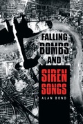 Cover: Falling Bombs and Siren Songs - Balboa Press