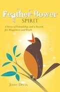 Cover: Feather Bower Spirit - Balboa Press