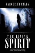 Cover: The Living Spirit - AuthorHouse
