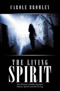 Enlarge image Cover: The Living Spirit - AuthorHouse