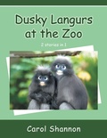 Cover: Dusky Langurs at the Zoo - Balboa Press