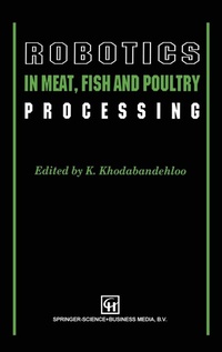 Abbildung von: Robotics in Meat, Fish and Poultry Processing - Aspen Publishers Inc.,U.S.