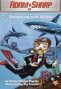Cover: Adam Sharp #3: Swimming with Sharks - Random House Books for Young Readers