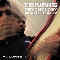 Abbildung von: Tennis Psychology Made Easy - AuthorHouse