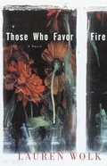 Cover: Those Who Favor Fire - Random House