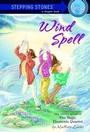 Cover: Wind Spell - Random House Books for Young Readers